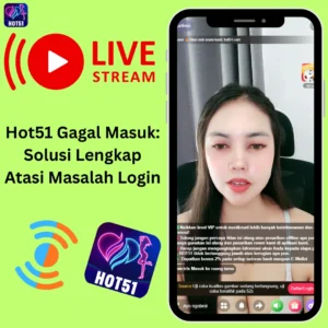 Read more about the article Hot51 Gagal Masuk: Cara Mengatasi Cepat
