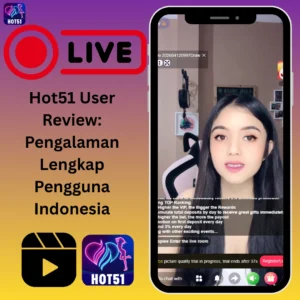 Read more about the article Hot51 User Review: Kelebihan & Kekurangan 2026